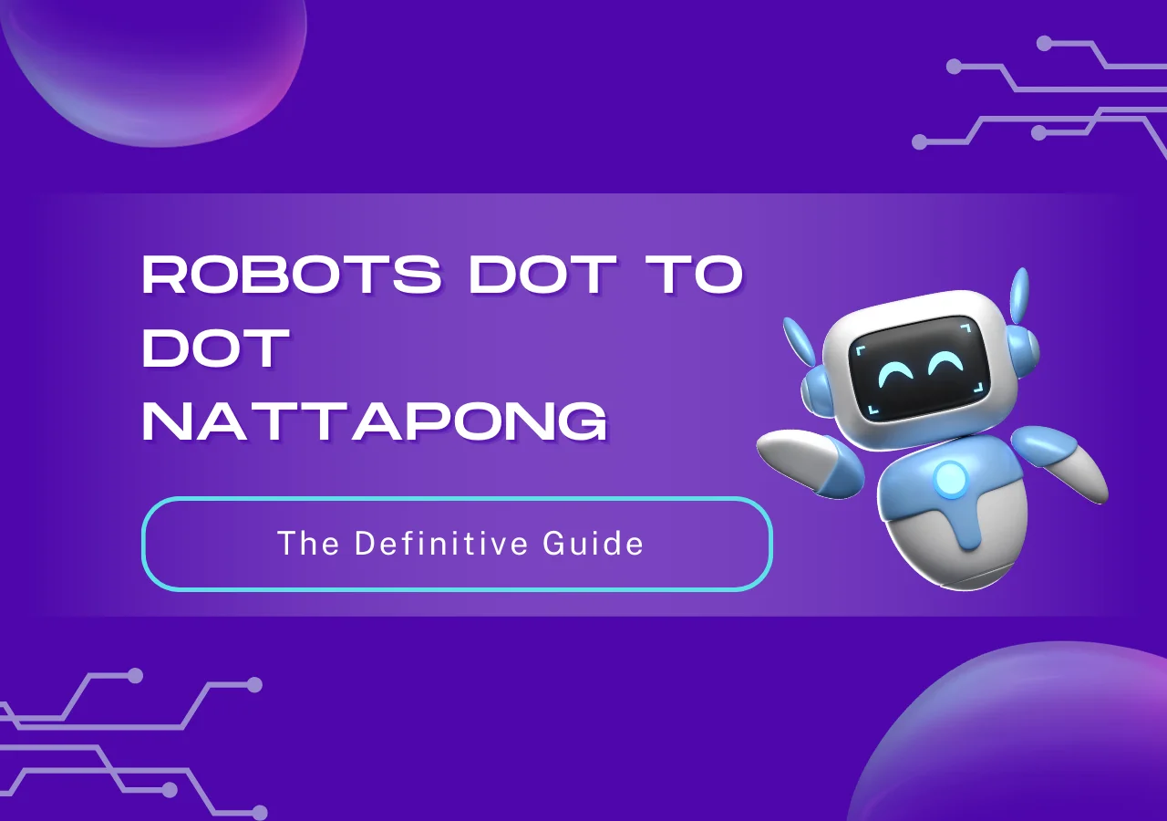 Robots Dot to Dot Nattapong: A Guide to the Innovative Tech Concept